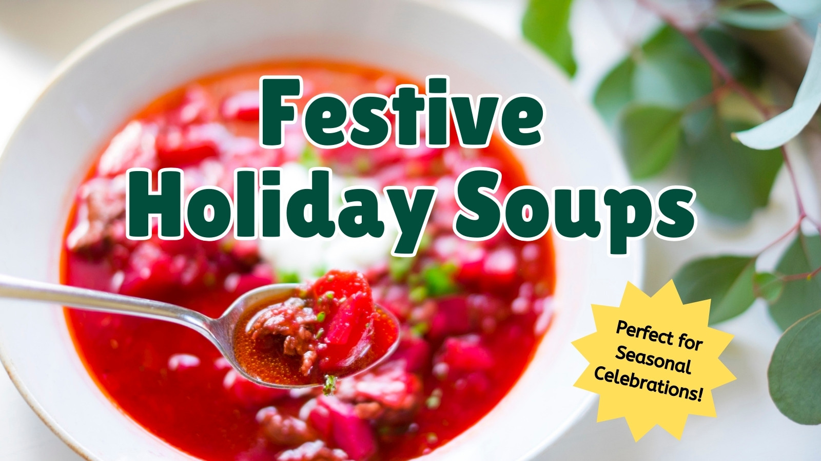 Festive Holiday Soups program image